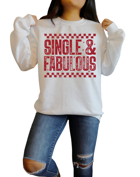 SINGLE & FABULOUS  -DTF transfer