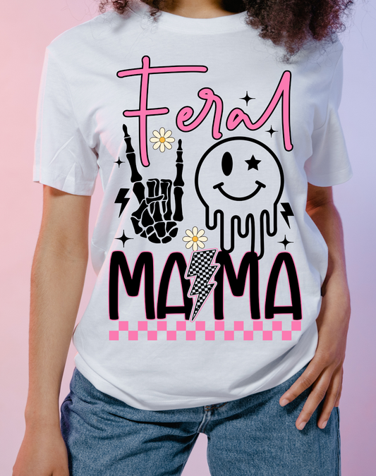 FERAL MAMA - DTF Transfer | Ready to Press DTF