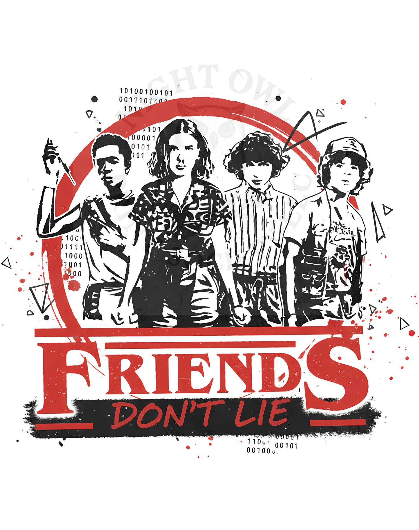 FRIENDS DON'T LIE  3 - DTF transfers