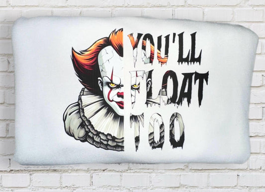 Pennywise DTF Transfer - "You'll Float Too"